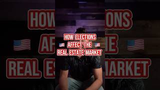 How Elections Affect The Real Estate Market election realestate trump election2024 homebuying [upl. by Reiniar]