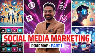 Social Media Marketing Roadmap  The Most PRACTICAL Guide For Social Media Jobs amp Careers  Part 1 [upl. by Lukas]