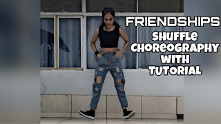 Friendships  Pascal Letoublon  SHUFFLE TUTORIAL  Shuffle Dance Choreography  Dance Cover [upl. by Cinderella]