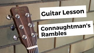 Connaughtmans Rambles Guitar Lesson [upl. by Loomis691]