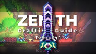 Zenith Crafting Guide  Terraria 144 [upl. by Reggi541]