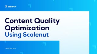 Content Quality Optimization using Scalenut [upl. by Atikan]