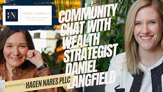 Community Chat Hagen Nares Truck Wreck amp Brain Injury Lawyers amp Wealth Strategist Daniel Langfield [upl. by Bigot267]