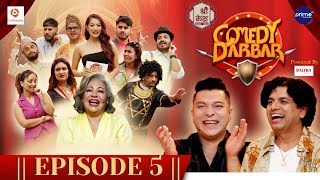 Shree Kesh COMEDY DARBAR  Episode 5  Pramod Kharel Sushil Nepal  Gauri Malla Bijay Baral [upl. by Ttereve]