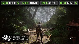 Black Myth Wukong  GTX 1660 SUPER  RTX 3060  RTX 4060  RTX 4070 SUPER Gameplay [upl. by Krusche660]