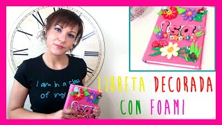 Como hacer un cuaderno libreta de foami o goma eva ideas de manualidades para regalar [upl. by Ain391]