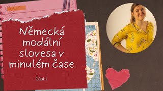 Německá modální slovesa v minulém čase I [upl. by Leoni]