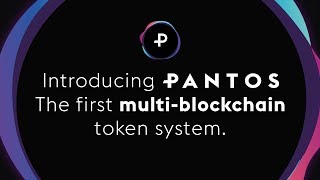 Pantos The First Multiblockchain Token System [upl. by Llewkcor]