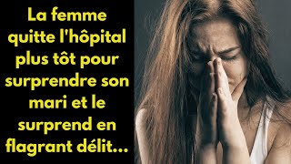 La femme quitte lhôpital plus tôt pour surprendre son mari et le surprend en flagrant délit [upl. by Aisayn]