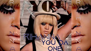 Rihanna  You Da One Demo by Ester Dean Talk That Talk Demo [upl. by Camila31]