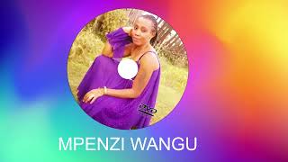 MPENZI WANGU BY DIANA CHELELE MUSILA [upl. by Anigal]