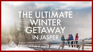 The Ultimate Winter Getaway in Jasper Alberta [upl. by Tratner121]