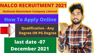 NALCO Recruitment 2021  How To Apply Online [upl. by Adest]