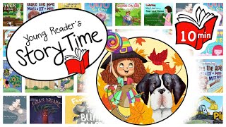 📚🍁 KIDS BOOK READ ALOUD  10 MINUTES Young Reader’s Story Time  FALL BOOKS FOR KIDS [upl. by Gautea]