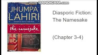 4 Jhumpa Lahiri  The Namesake Chapter 34 [upl. by Lohcin781]