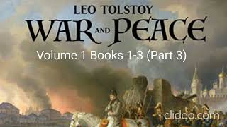 quotWar and Peace Volume 1  Tolstoys Epic Continues Books 13 Part 3quot [upl. by Yrgoerg]