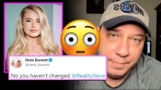 Reality Steve SLAMMED By Demi Burnett DURING His IG Live Sharing Screenshots of The Creepiness [upl. by Goat]