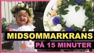 Midsommarkrans på 15 minuter [upl. by Godwin]