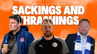 National League Sackings and Thrashings [upl. by Eelatan]