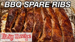 How to make BBQ Ribs in the Oven  Oven Baked Spare Ribs Recipe  Super Easy Oven Baked Ribs [upl. by Gaillard]