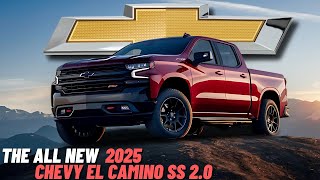 Finally All New 2025 Chevrolet El Camino SS Officially Revealed  The Next Generation Pickup Truck [upl. by Jandel]