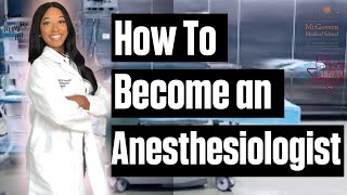 HOW to BECOME an ANESTHESIOLOGIST  What is ANESTHESIA  Why I chose to be an ANESTHESIOLOGIST [upl. by Aneeram245]