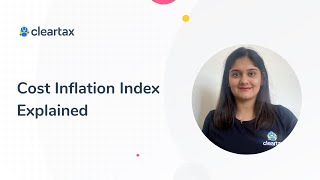 Cost Inflation Index Explained  CII FY 202021  How CII is Calculated  Long Term Capital Assets [upl. by Nybor102]