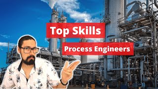 Top Skills That Every Process Engineer Must Have [upl. by Chamberlin]