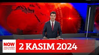 Bir dava da İmamoğluna 2 Kasım 2024 Ozan Gündoğdu ile NOW Ana Haber Hafta Sonu [upl. by Frechette439]