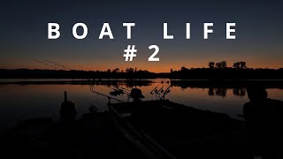 BOAT LIFE 2  PECHE DE LA CARPE EN BATEAU  CARP FISHING [upl. by Anaujait]