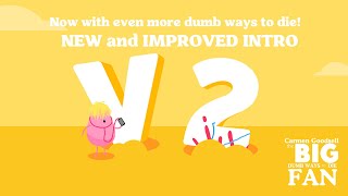 Carmen Goodsell the Big Dumb Ways to Die Fan New Improved Intro UPDATED V2 [upl. by Ludwig]