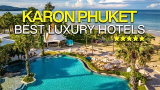 Best Hotels in Karon Beach Phuket  Phuket Nightlife 4k [upl. by Christiano]