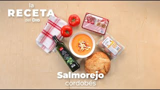 Salmorejo Cordobés  Dia España [upl. by Colburn]