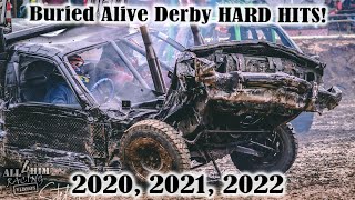 Buried Alive Derby HARD HITS 20202022 [upl. by Vookles856]