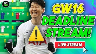 FPL Gameweek 16 DEADLINE STREAM  Fantasy Premier League 202324 [upl. by Anairo104]