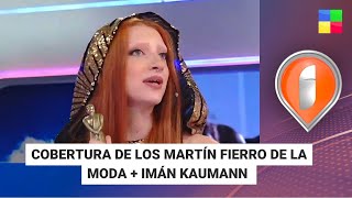 Cobertura Martín Fierro de la Moda  Imán Kaumann Intrusos  Programa Completo 041223 [upl. by Adiel]