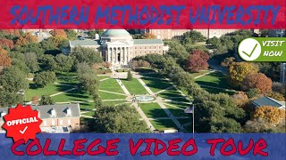 Southern Methodist University  Official Campus Tour [upl. by Holland365]