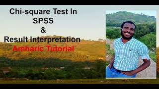 How to perform the chisquare test in SPSS Amharic Tutorial [upl. by Anemolif]