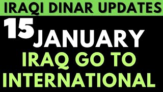 Iraqi Dinar✅Iraq Sets January 15th for International Currency Debut 2024✅iraqi dinar news today [upl. by Zandt]