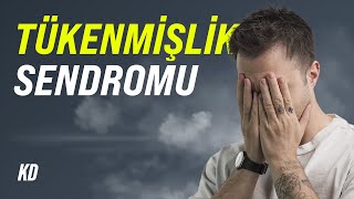 Çağımızın Sendromu Neden Tükenmişlik Sendromuna Gireriz  Öyle Değil 021 [upl. by Erodoeht]