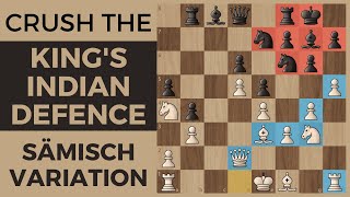 How to Crush the Kings Indian Defence  Samisch Variation [upl. by Jenelle]