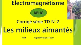 Corrigé TD N°2 milieux aimantés [upl. by Kunin]