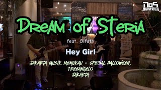 Dream of Steria  Hey Girl Live at Jakarta Musik Memukau [upl. by Alicsirp808]