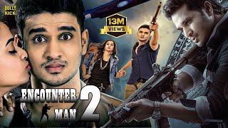 Encounter Man 2  Hindi Dubbed Movies  Nikhil Siddhartha  Nanditha Raj  SumanHindi Action Movies [upl. by Rozella]