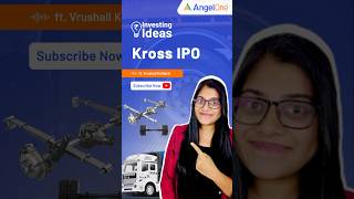 Kross Limited IPO Upcoming IPO in India 💹 IPO Date amp Review 📈 Angel One [upl. by Nolrac]