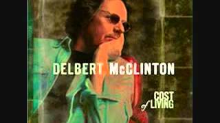 Delbert McClinton  Down Into Mexico [upl. by Daveta]