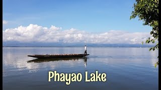 Phayao Lake  Northern Thailand [upl. by Yllac181]