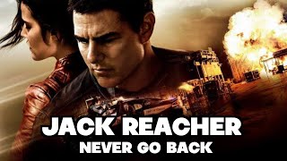 Jack Reacher Never Go Back 2016 Movie  Tom Cruise amp Cobie Smulders  HD Facts amp Review [upl. by Paulo814]