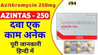 Azintas 250mg  Azithromycin tablet uses in hindi  Azibact 250mg  Azikem azintas antibiotics [upl. by Notgnirrac]