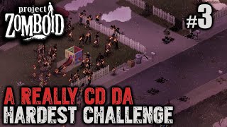 Project Zomboid A Really CD DA 3  Christmas Special [upl. by Leary461]